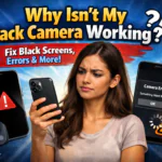 Why isn't my back camera working and how to fix it